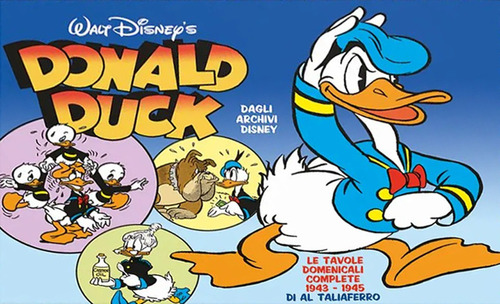 Disney Classic 13 – Donald Duck – Le Tavole Domenicali Di Al Taliaferro 1943-1945 (2022)