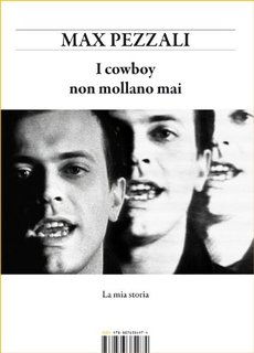 Max Pezzali - I cowboy non mollano mai (2013)