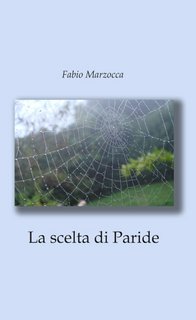 Fabio Marzocca - La scelta di Paride (2022)