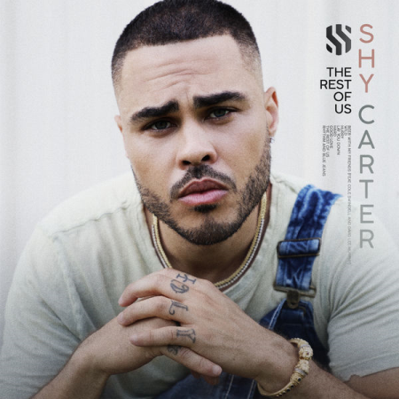 Shy Carter - The Rest Of Us (2021)