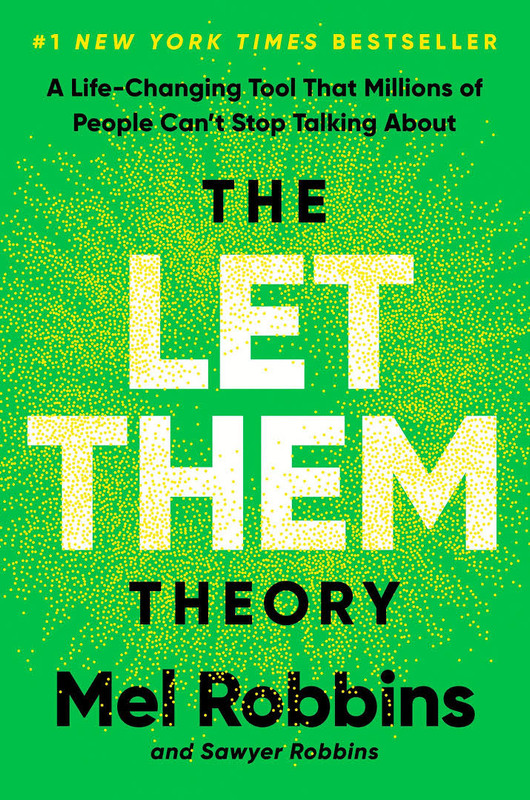 The Let Them Theory