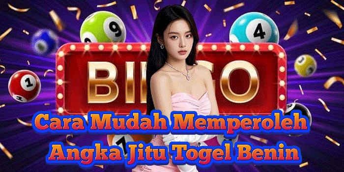 Cara Mudah Memperoleh Angka Jitu Togel Benin Cara Mudah Memperoleh Angka Jitu Togel Benin