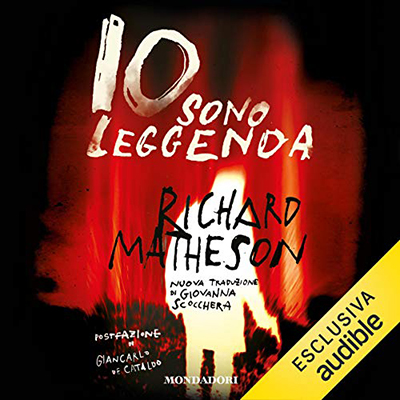 Richard Matheson - Io sono leggenda (2020) (mp3 - 128 kbps)