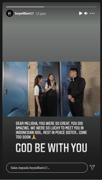 Postingan Boy William di InstaStory miliknya, ucapkan belasungkapa atas kepergian Melisha Sidabutar