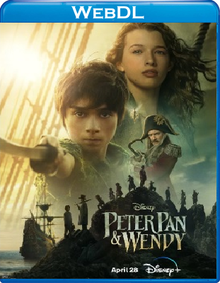 Peter Pan & Wendy (2023) WebDL 1080p ITA ENG E-AC3 Subs