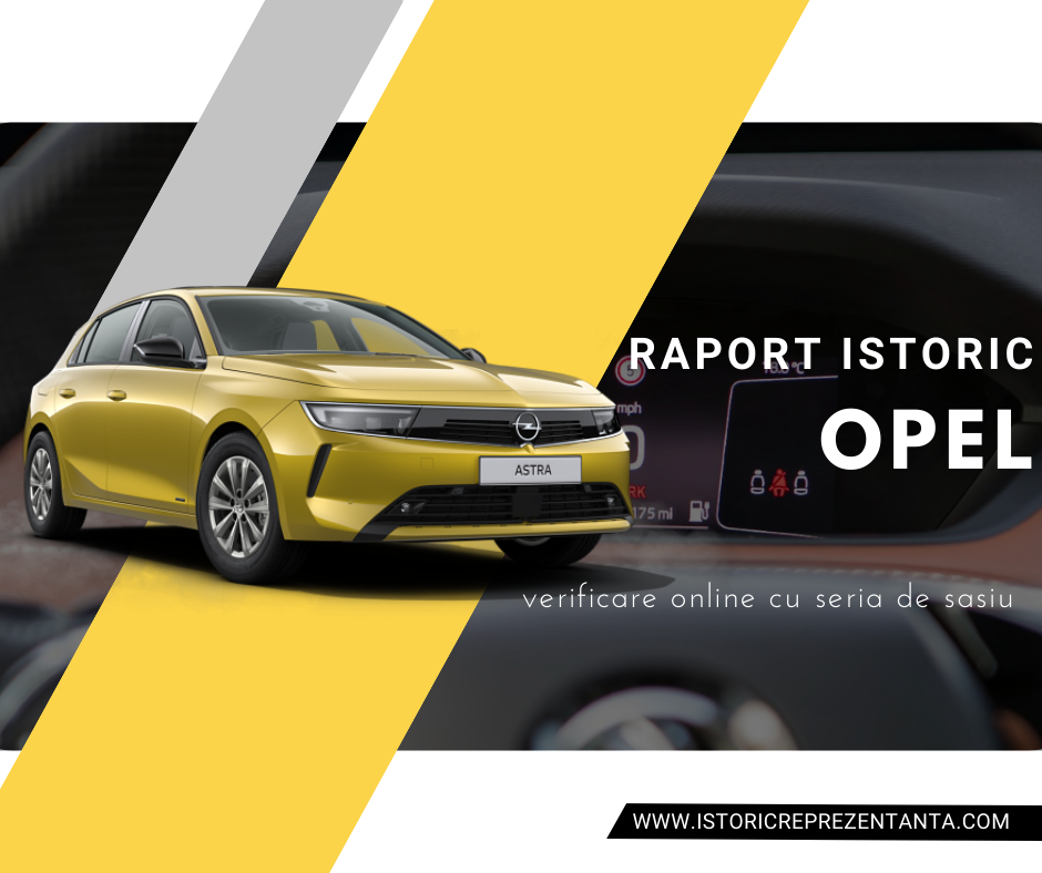 Verificare istoric Opel