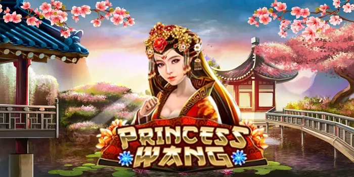 trik-agar-membobol-kemenangan-besar-di-slot-princess-wang