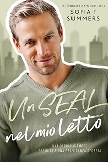 Sofia T Summers - Un SEAL Nel Mio Letto (2022)