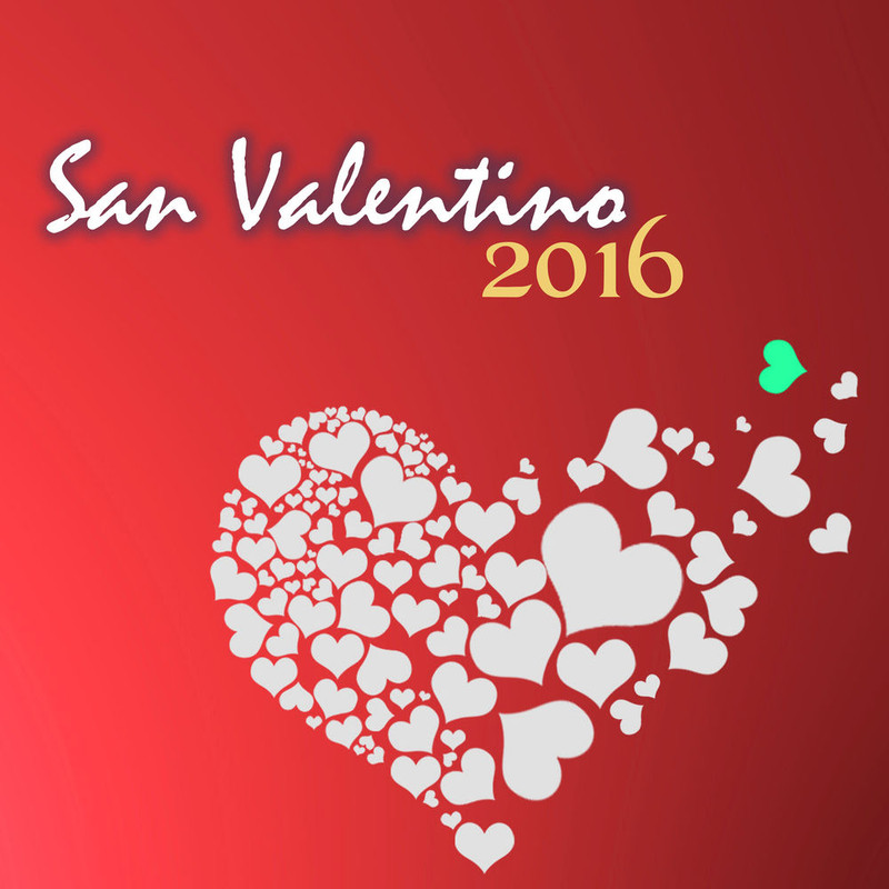San Valentino - San Valentino 2016 - Musica Romantica per Cena a Lume di Candela, Canzoni al Pian...