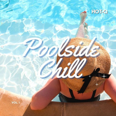 f8453305 c992 4a0e 9878 f891a93c4e65 - VA - Poolside Chill 001 (2023)