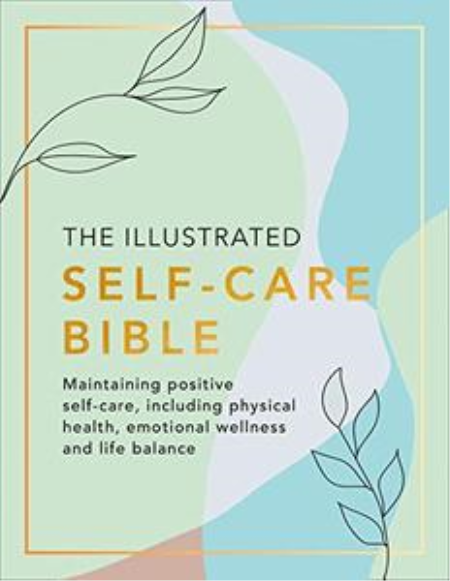 The Illustrated Self-Care Bible