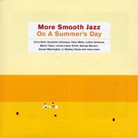 VA - More Smooth Jazz On A Summer's Day (2002) FLAC