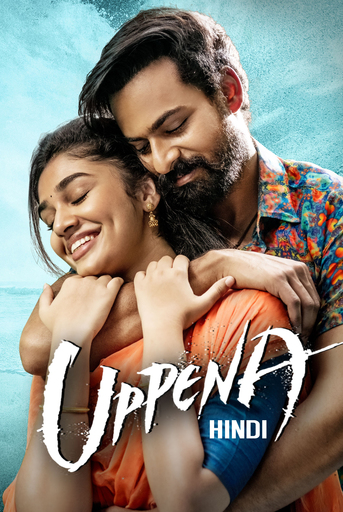 Uppena (2021) [Hindi-Telugu]