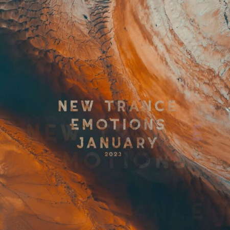 VA - New Trance Emotions January 2023 (2023)