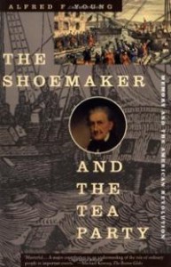 Book Review The Shoemaker and the Tea Party by Alfred Fabian Young