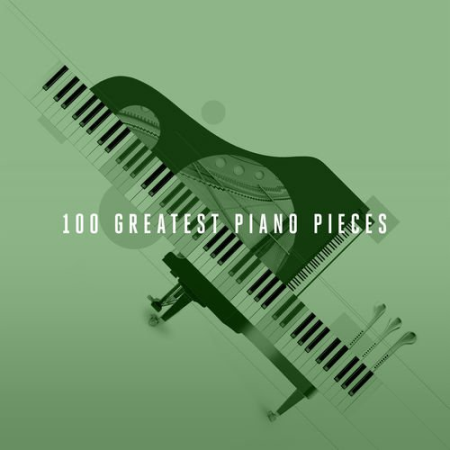 VA - 100 Greatest Piano Pieces (2018)