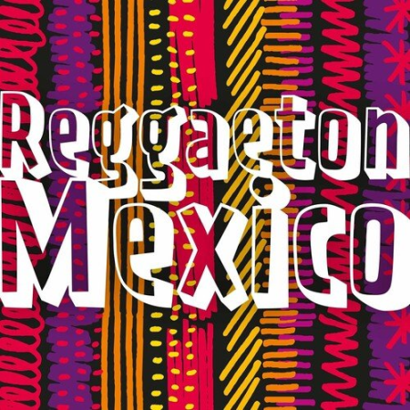 VA - Reggaeton Mexico (2023)