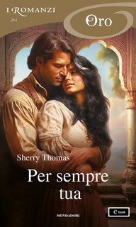 Sherry Thomas - Per sempre tua (2024)