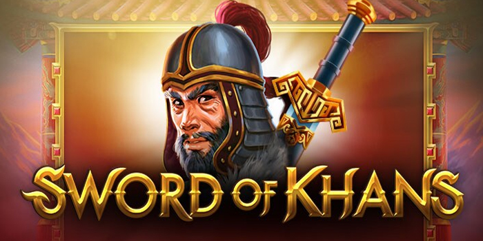 Panduan Jitu Main di Slot Sword of Khans Modal Receh Langsung JP