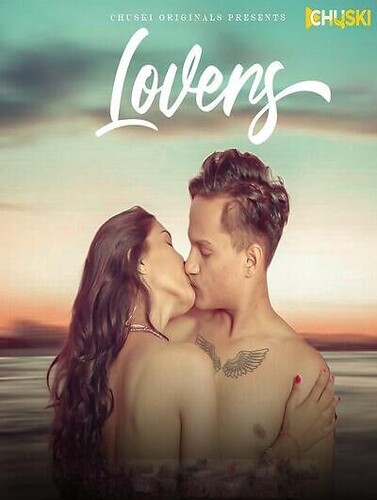 Lovers (2023) Chuski Short Film Watch Online