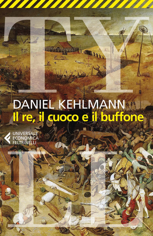 Daniel Kehlmann – Il Re, il cuoco e il buffone (2020)