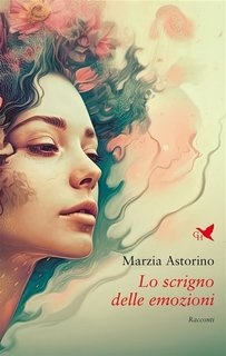 Marzia Astorino - Lo scrigno delle emozioni (2023)