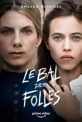 Il Ballo Delle Pazze (2021) HD 720p WEBrip HEVC E-AC3 ITA FRE