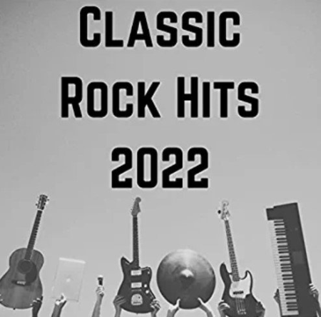 VA – Classic Rock Hits (2022) MP3 / FLAC