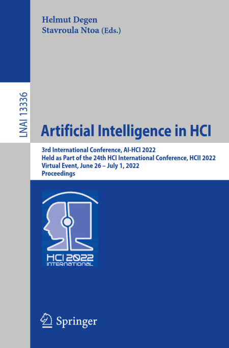 Artificial Intelligence in HCI 3rd International Conference, AI-HCI 2022