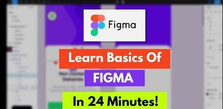 Learn Basics Of Figma In 24 Minutes | UX/UI For Beginners