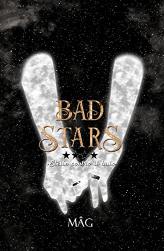 Mag S - Bad Stars 4. Stelle contro il buio (2022)