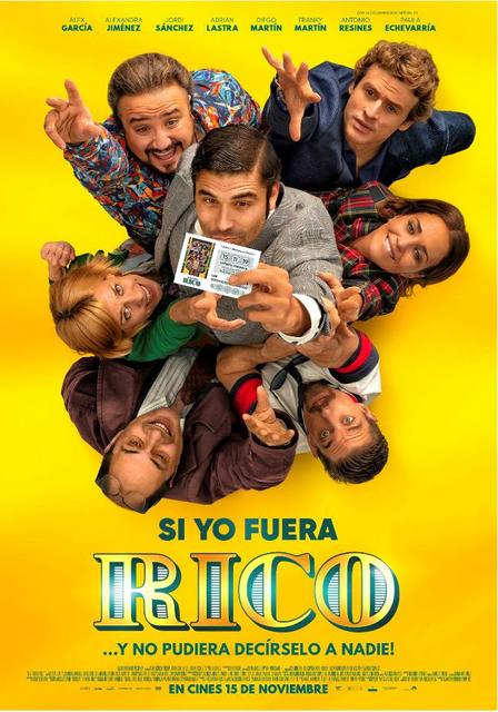 “SI YO FUERA RICO”, PÓSTER DE OTRO DE LOS TAQUILLAZOS DEL CINE ESPAÑOL DEL 2019