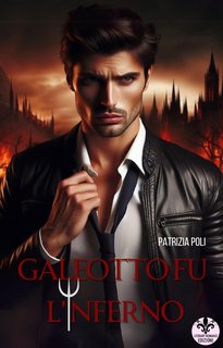 Patrizia Poli - Galeotto fu l'Inferno (2024)
