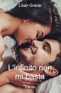 Lilian Gracer - L'infinito non mi basta (2024)