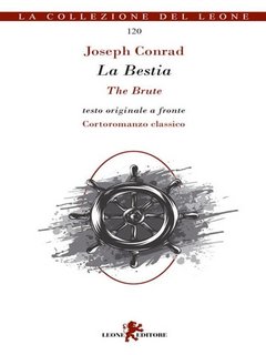 Joseph Conrad - La Bestia/The Brute (2023)