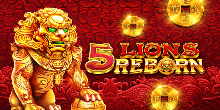 Slot 5 Lions Reborn