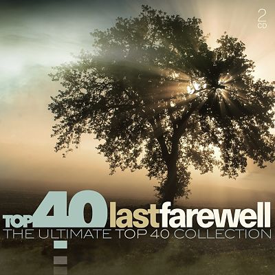 VA - Top 40 Last Farewell The Ultimate Top 40 Collection (2CD) (11/2019) VA-Tof-opt