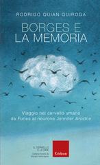Rodrigo Quian Quiroga – Borges e la memoria (2018)