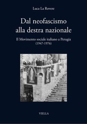 Luca La Rovere - Dal neofascismo alla destra nazionale (2026)