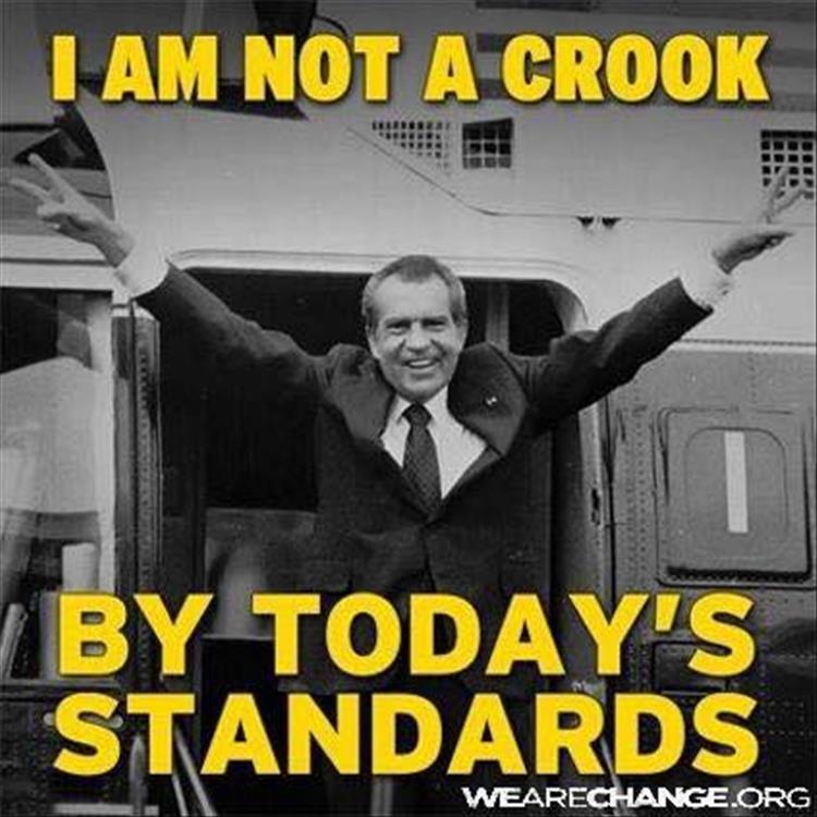 nixon-I_am_not_a_crook_by_todays_standards.jpg