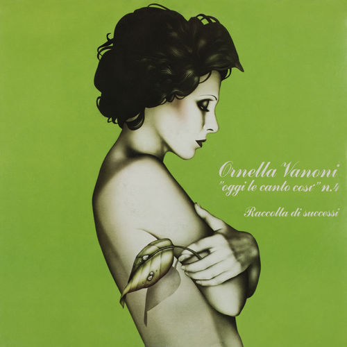 Ornella Vanoni - Oggi le canto così vol. 4  Raccolta di successi [Album] (WM Italy, 1982) .mp3 -320 Kbps