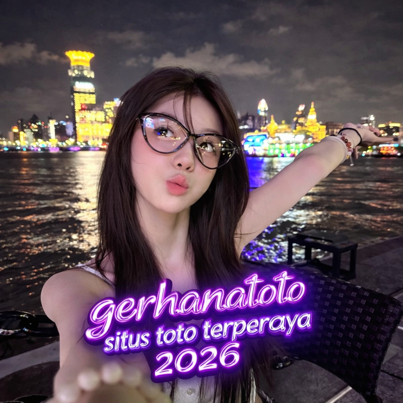 GERHANATOTO ⭐ Bintang situs toto bandar macau terpercaya 2026