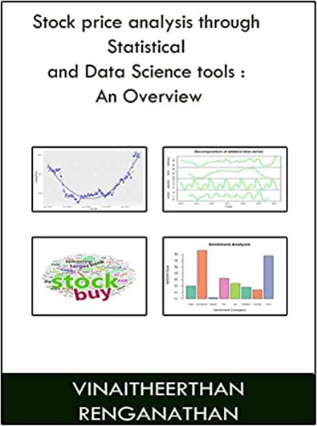 Stock Price Analysis Through Statistical And Data Science Tools: an Overview Stock Price Analysis Through Statistical And Data Science Tools: an Overview