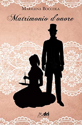 Marilena Boccola - Matrimonio d’onore (2019)