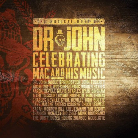 b3b13aa5 99ba 4539 ad11 dc6427c91b7a - VA - The Musical Mojo Of Dr. John: Celebrating Mac And His Music (Live) (2017) [Hi-Res]