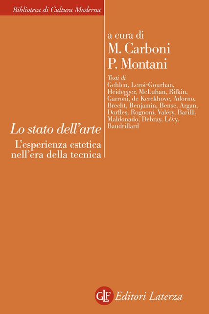 Massimo Carboni, Pietro Montani (a cura di) - Lo stato dell’arte (2015)