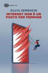 Silvia Semenzin – Internet non è un posto per femmine (2026)
