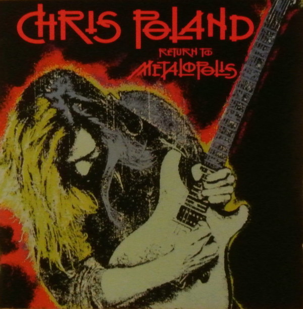 [Image: chris-poland-return-to-metalopolis-Cover-Art.jpg]