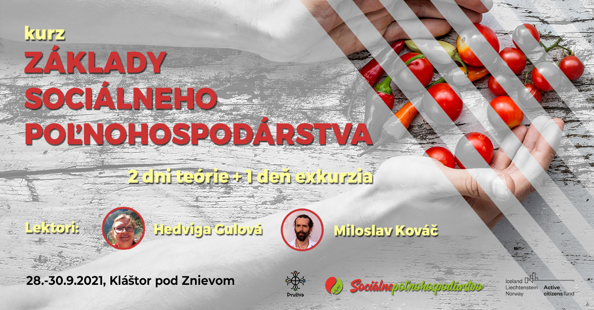Kurz “ZÁKLADY SOCIÁLNEHO POĽNOHOSPODÁRSTVA”