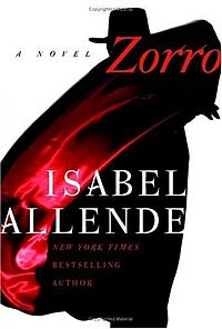 Book Review: Zorro by Isabel Allende